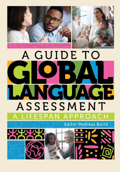 A Guide to Global Language Assessment