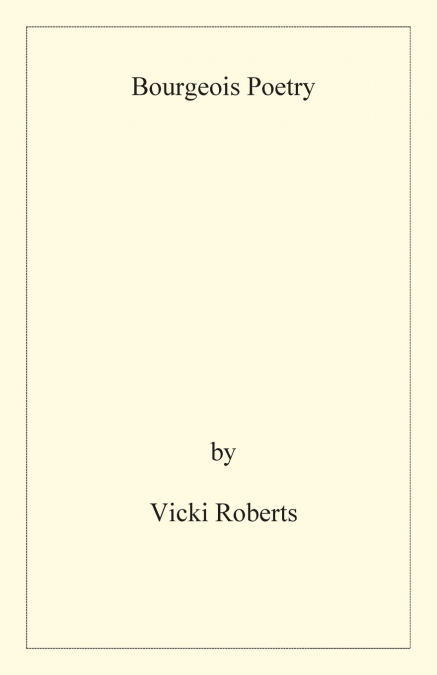 Bourgeois Poetry