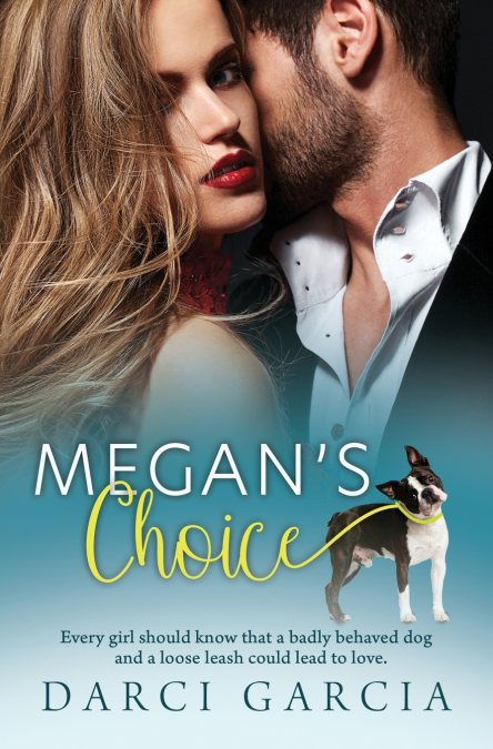 Megan’s Choice