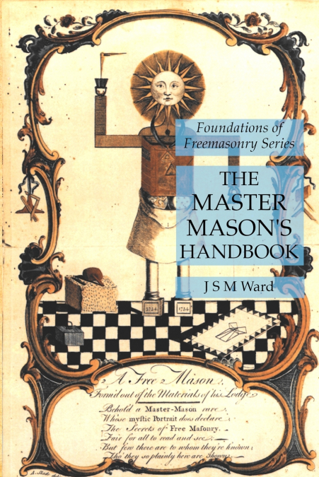 The Master Mason’s Handbook