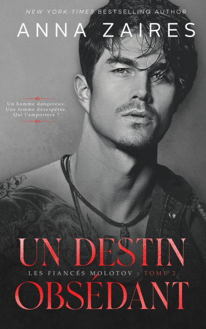 Un destin obsédant