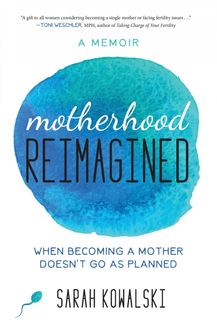 Motherhood Reimagined