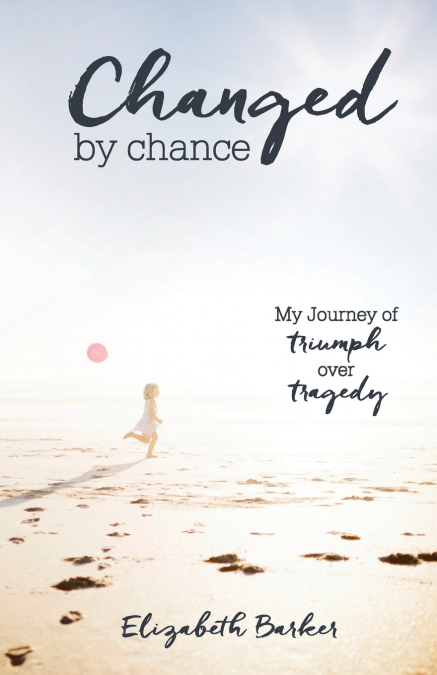 Changed By Chance