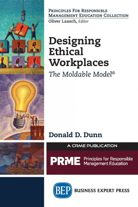 Designing Ethical Workplaces