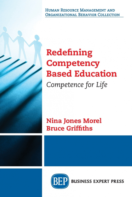 Redefining Competency Based Education