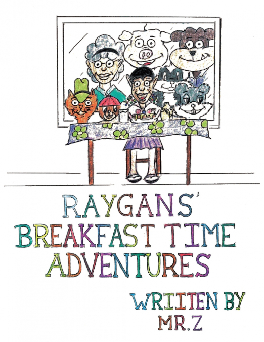 Raygans’ Breakfast Time Adventures