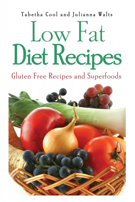 Low Fat Diet Recipes