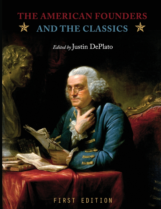 The American Founders and the Classics