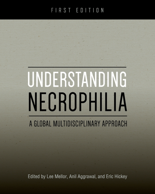 Understanding Necrophilia