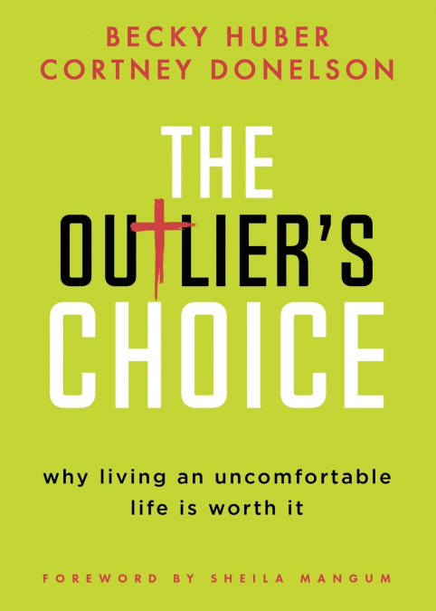 The Outlier’s Choice