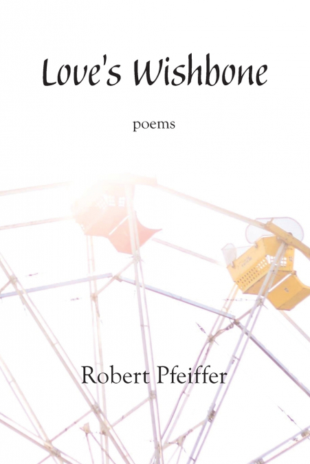 Love’s Wishbone