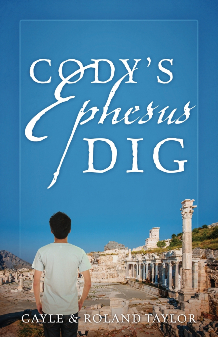 Cody’s Ephesus Dig