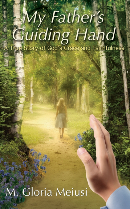 My Father’s Guiding Hand