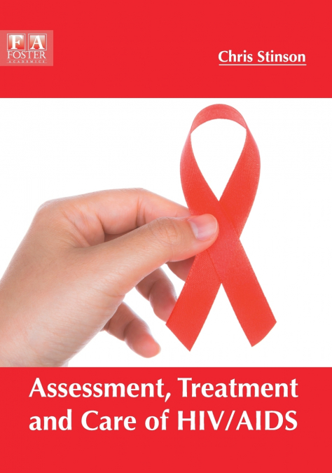 Assessment, Treatment and Care of HIV/AIDS