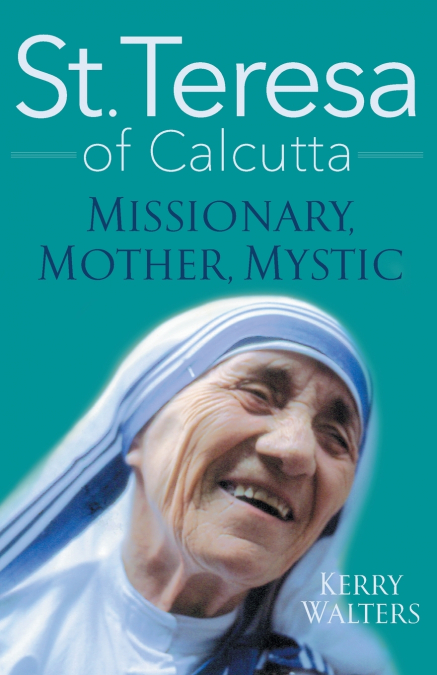 St. Teresa of Calcutta