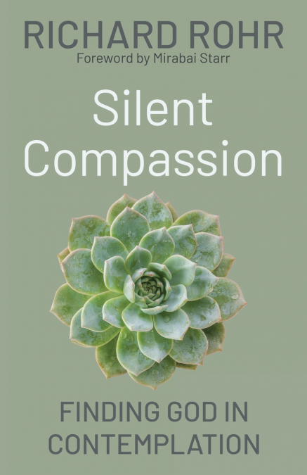 Silent Compassion