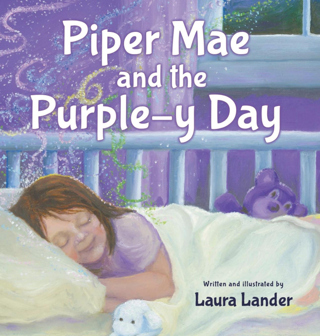 Piper Mae and the Purple-y Day!