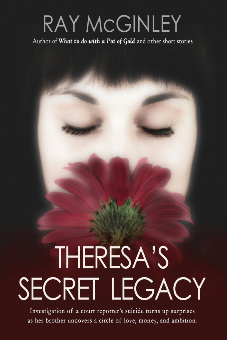 THERESA’S SECRET LEGACY