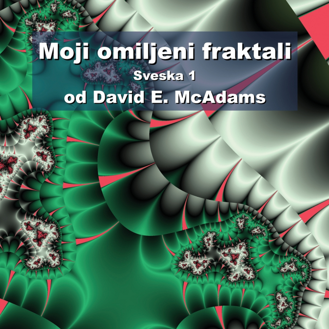 Moji omiljeni fraktali