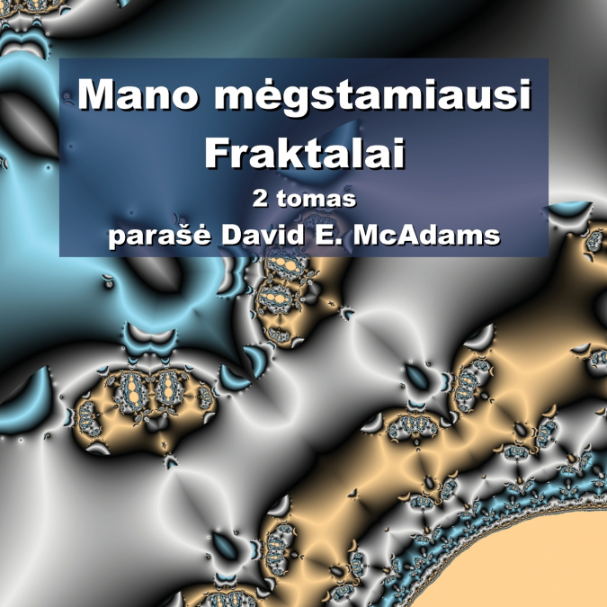 Mano mėgstamiausi Fraktalai
