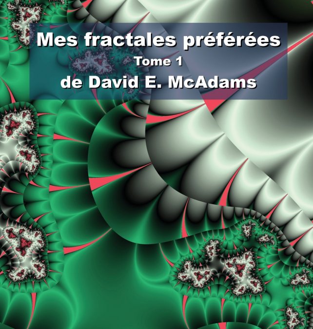 Mes fractales préférées