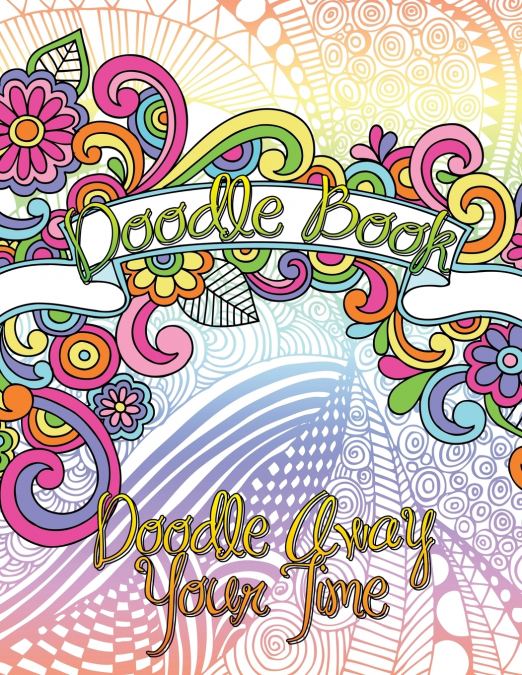 Doodle Book (Doodle Away Your Time)