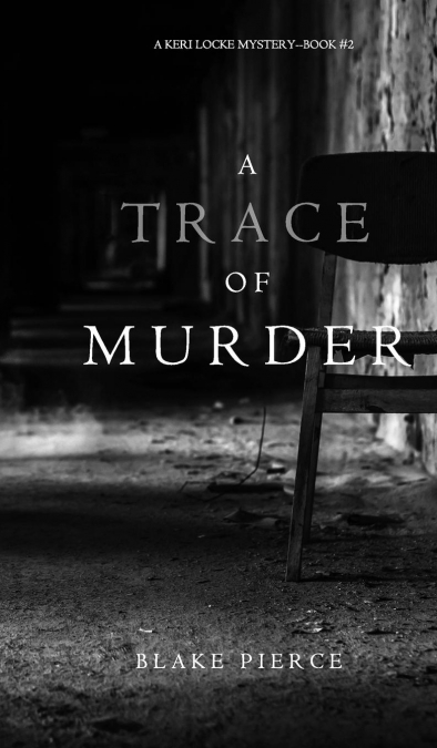 A Trace of Murder (A Keri Locke Mystery--Book #2)