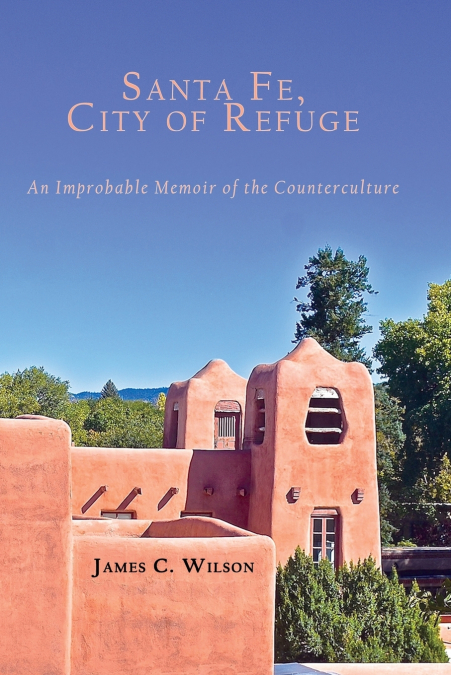 Santa Fe, City of Refuge