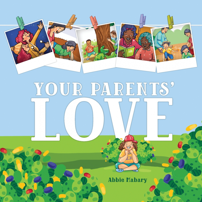 Your Parents’ Love