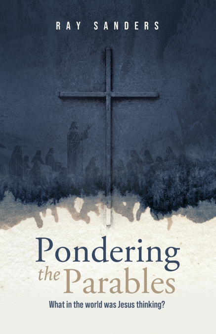Pondering the Parables
