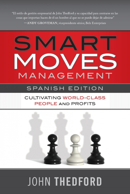 Movidas Inteligentes en Gestión / Smart Moves Management (Spanish Edition)