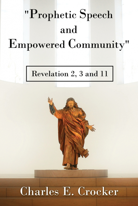 'Prophetic Speech and Empowered Community'