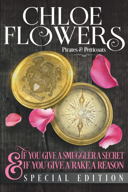 If You Give a Smuggler a Secret & If You Give a Rake a Reason~ Special Edition