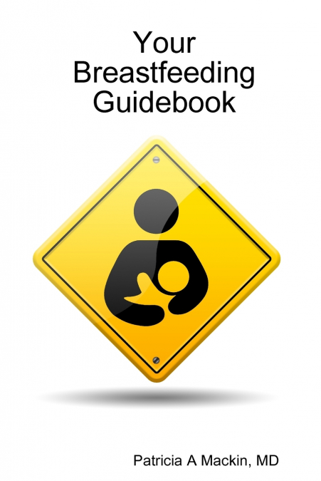 Your Breastfeeding Guidebook