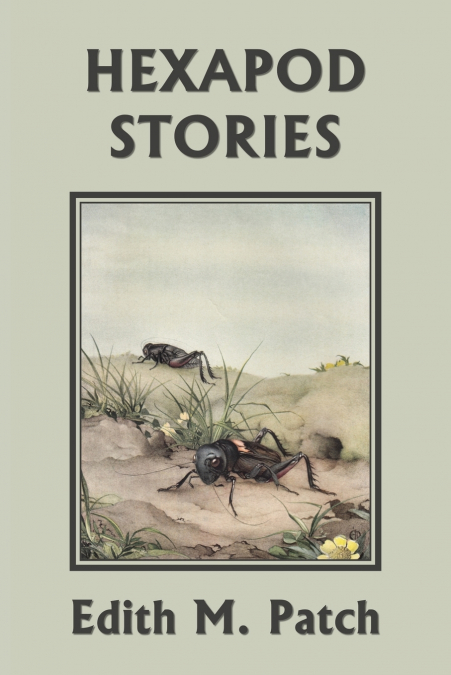 Hexapod Stories (Yesterday’s Classics)