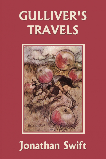 Gulliver’s Travels (Yesterday’s Classics)