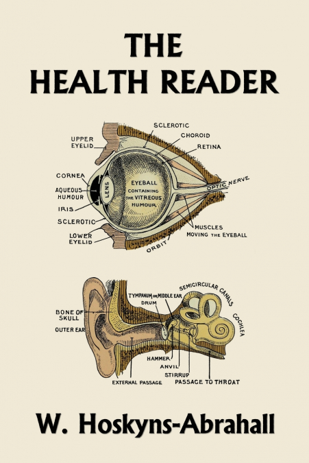 The Health Reader (Color Edition)  (Yesterday’s Classics)