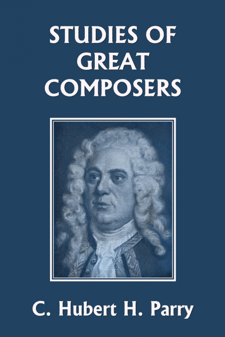 Studies of Great Composers (Yesterday’s Classics)
