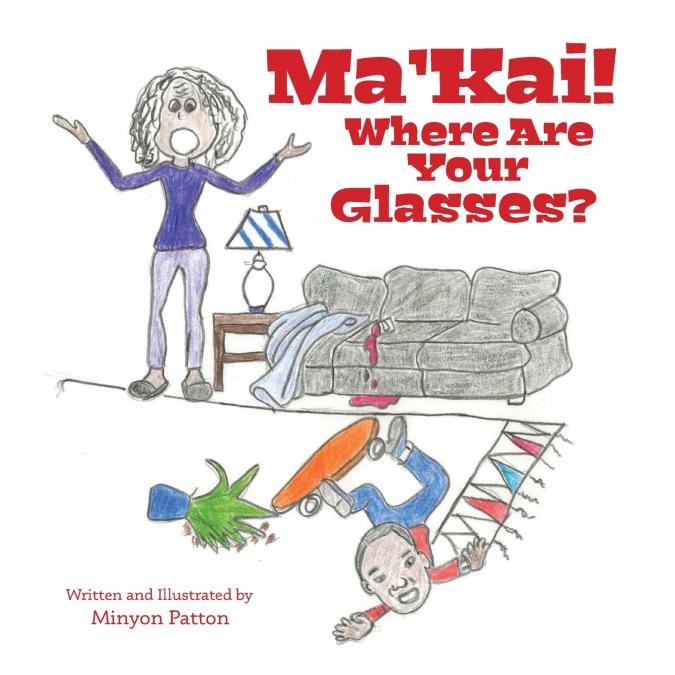 Ma’Kai! Where Are Your Glasses?