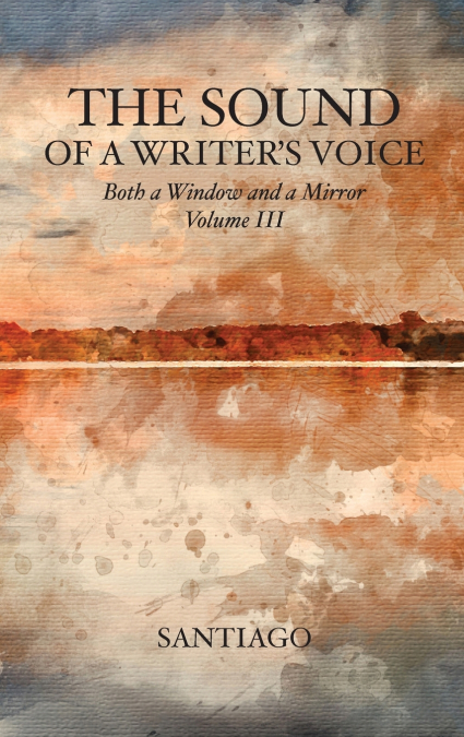 The Sound of a Writer’s Voice
