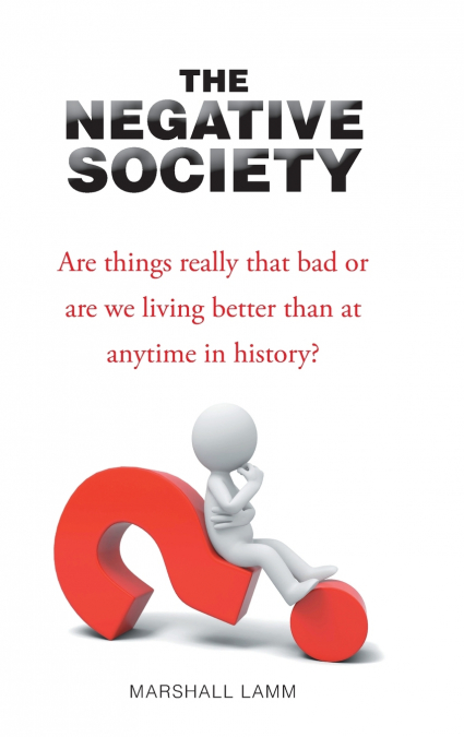 The Negative Society