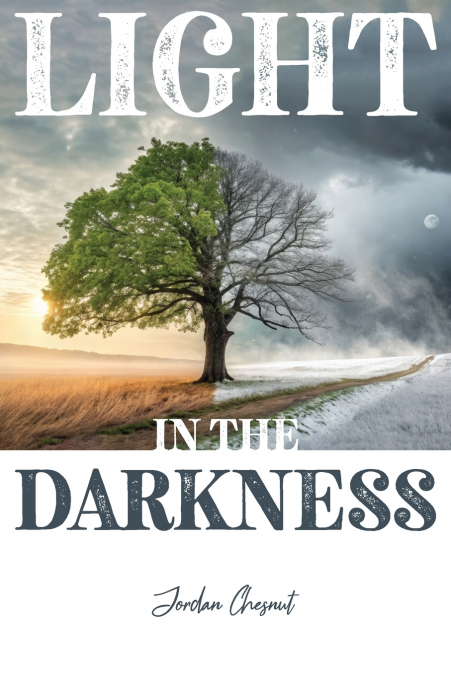 Light in the Darkness