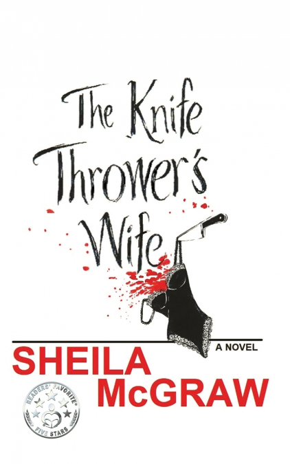 The Knife Thrower’s Wife