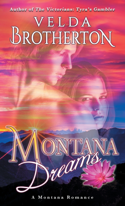Montana Dreams