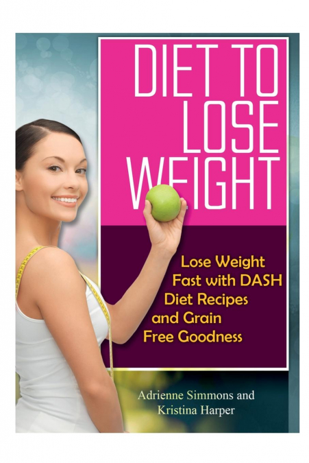 Diet to Lose Weight