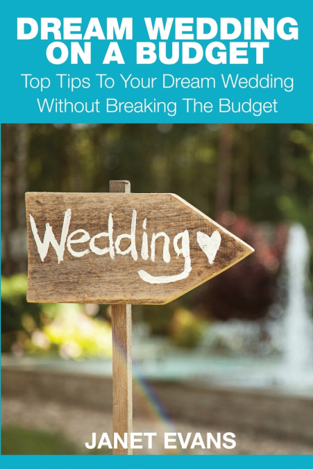 Dream Wedding on a Budget