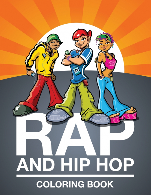 Rap and Hip Hop Coloring Book