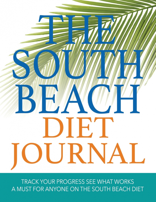 The South Beach Diet Journal