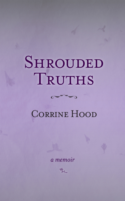 Shrouded Truths