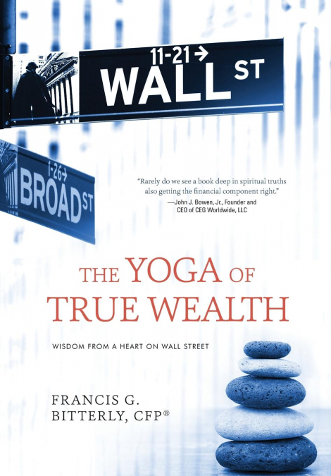 The Yoga of True Wealth